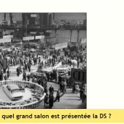 En 1955, dans quel grand salon est présentée la DS ?